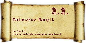 Malaczkov Margit névjegykártya